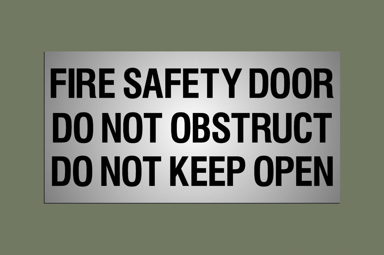 Fire Safety Door Sticker 580mm wide Do Not Obstruct Do Not Keep Open 