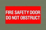 FIRE SAFETY DOOR DO NOT OBSTRUCT - SELF ADHESIVE DECAL (LARGE)