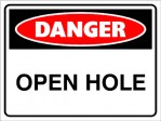 DANGER OPEN HOLE, 400MM X 300MM X 5MM THICK