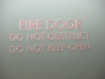 Fire door do not obstruct do not keep open, 50mm & 30mm high lettering, 3.0mm thick