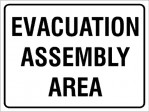 EVACUATION ASSEMBLY AREA, 600MM X 450MM X 5MM THICK
