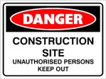 DANGER CONSTRUCTION SITE, 400MM X 300MM X 5MM THICK.